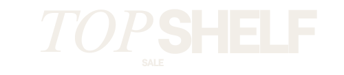 Top Shelf Sale